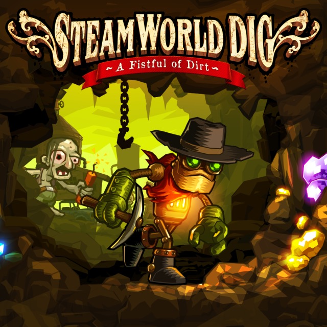Steamworld Dig
